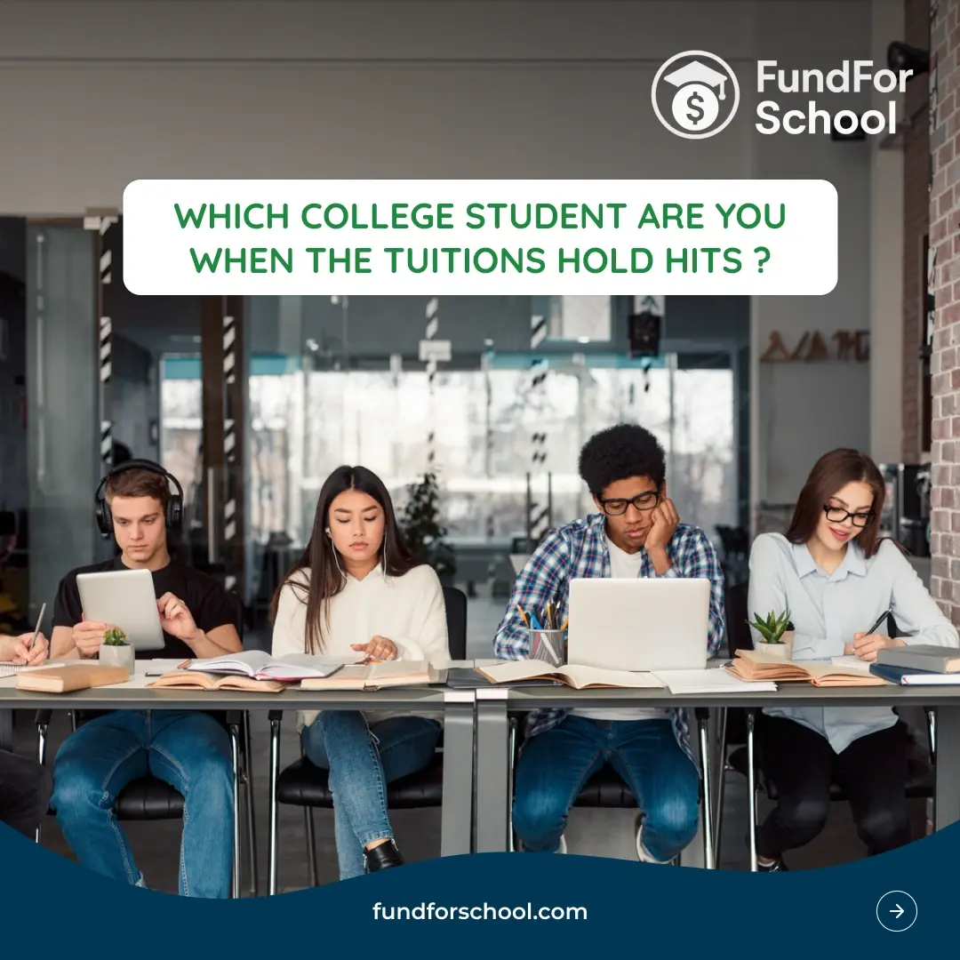 Which College Student Are You When the Tuition Holds Hit?