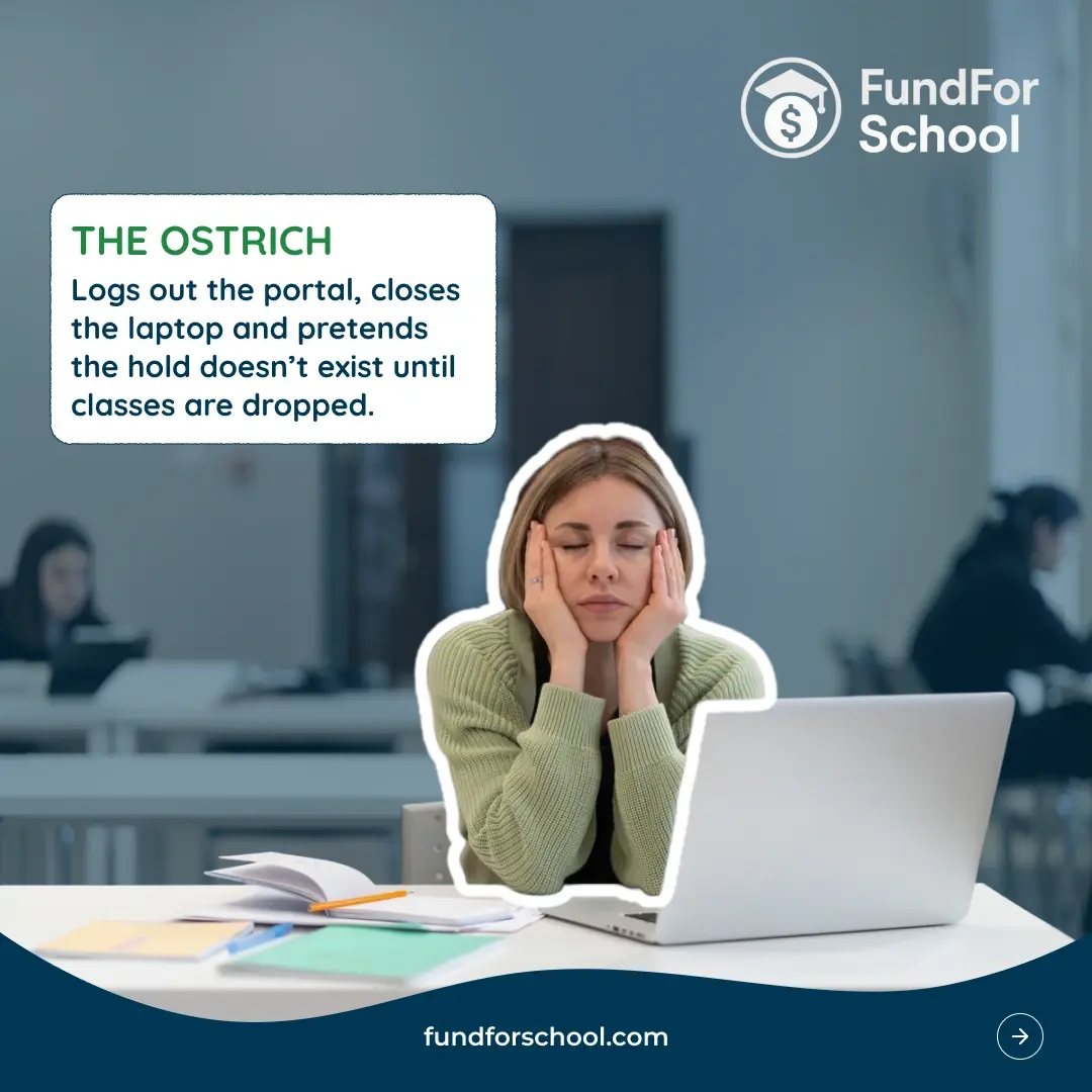 The Ostrich: a student closing their laptop and trying to ignore the registration hold